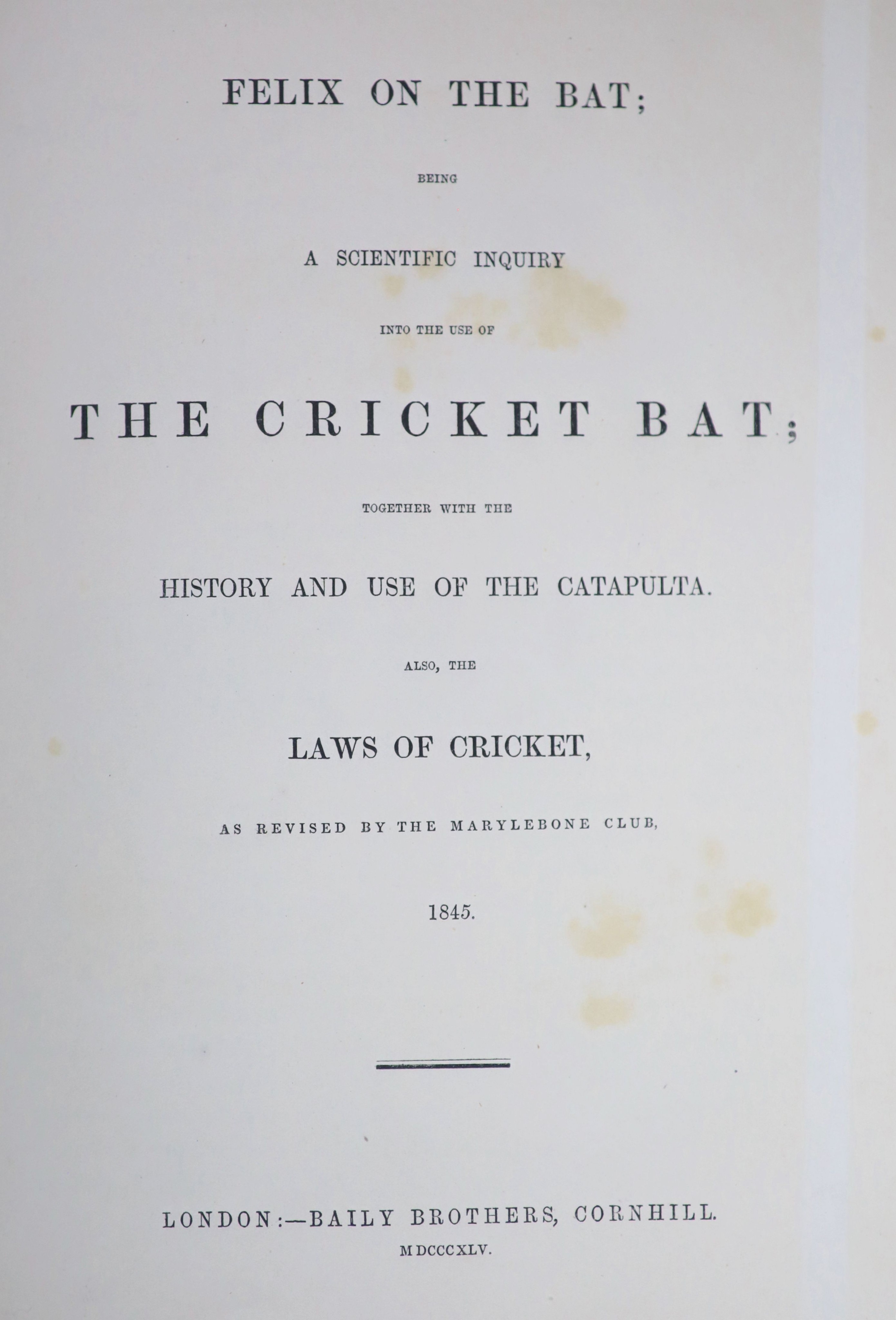 Wanostrocht, Nicholas- Felix on the Bat, 4to, original cloth, with hand-coloured litho frontis, 6 coloured plates and 3 plain plates, bookplate of Hugh Cecil Earl of Lonsdale, Baily Brothers, London, 1845